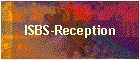 ISBS-Reception
