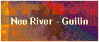 Nee River - Guilin