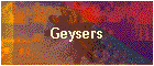 Geysers
