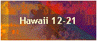 Hawaii 12-21