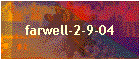 farwell-2-9-04